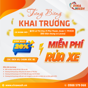 Miễn phí rửa xe chào mừng khai trương VinaWash quận 7 tại địa điểm mới