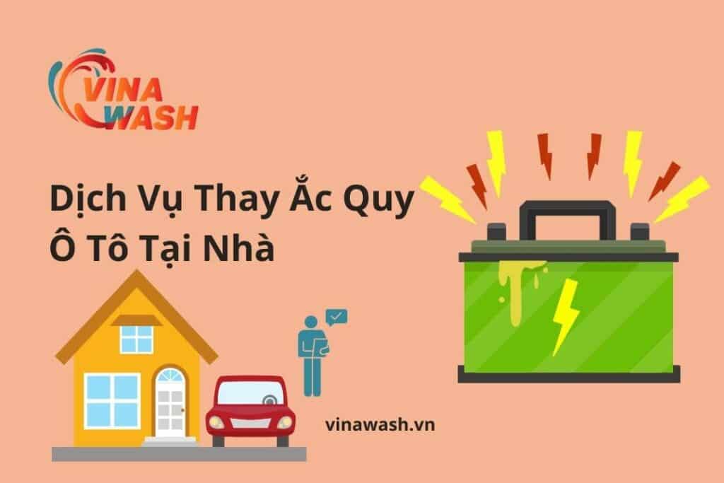 dịch vụ thay ắc quy ô tô tại nhà ở tphcm của VinaWash