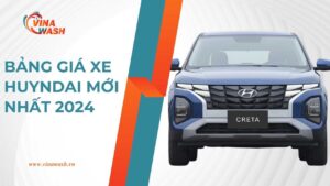 Bảng giá xe Hyundai cập nhật mới nhất 2024