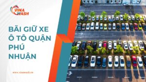 danh sách bãi giữ xe ô tô quận Phú Nhuận