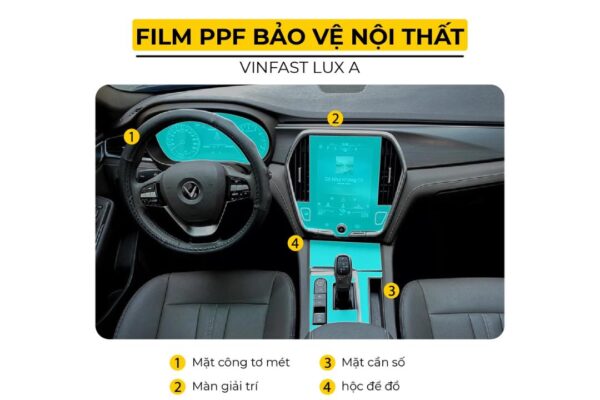 Vị trí Dán PPF nội thất xe VinFast Lux A 2.0