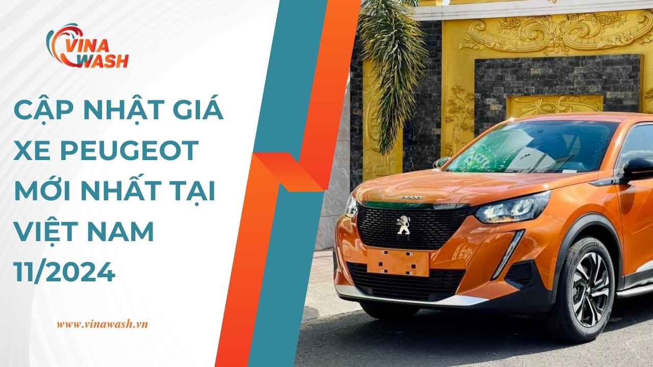 Cập nhật giá xe Peugeot mới nhất tại Việt Nam 11/2024