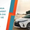 Có nên mua Toyota Vios? Đánh giá chi tiết mẫu xe từ A - Z