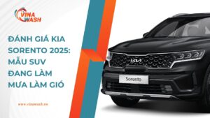 Đánh giá KIA Sorento: Mẫu SUV đang làm mưa làm gió