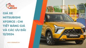 Giá Xe Mitsubishi XForce : Chi Tiết Bảng Giá Và Các Ưu Đãi 12/2024