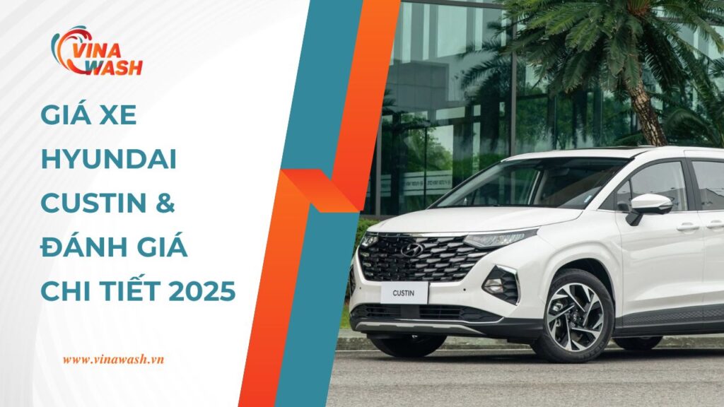 Giá xe Hyundai Custin chi tiết