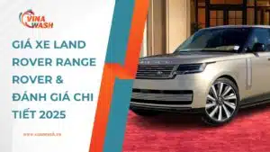 Giá xe Land Rover Range Rover tại Việt Nam