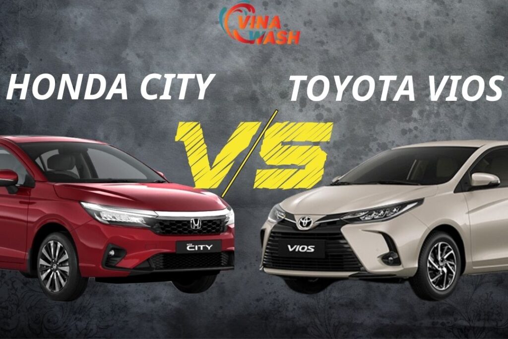 So sánh Honda City và Toyota Vios chi tiết