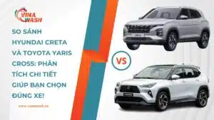 So sánh Hyundai Creta và Toyota Yaris Cross: Phân tích chi tiết giúp bạn chọn đúng xe!