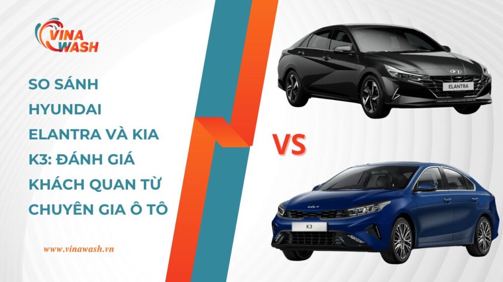 So sánh Hyundai Elantra và KIA K3