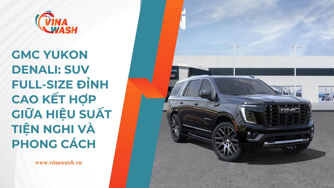 GMC Yukon Denali 2024 không chỉ là phương tiện di chuyển mà còn là biểu tượng của sự đẳng cấp và phong cách sống thời thượng.