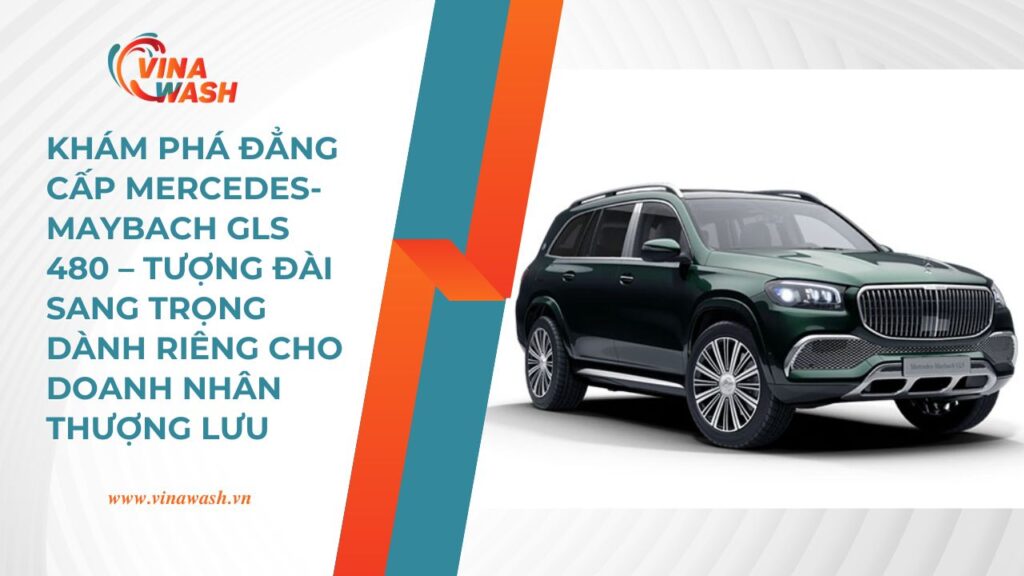 Mercedes-Maybach GLS 480 4Matic 2025 chính là lựa chọn hoàn hảo cho khách hàng cần một chiếc SUV sang trọng, tiện nghi, vận hành mạnh mẽ