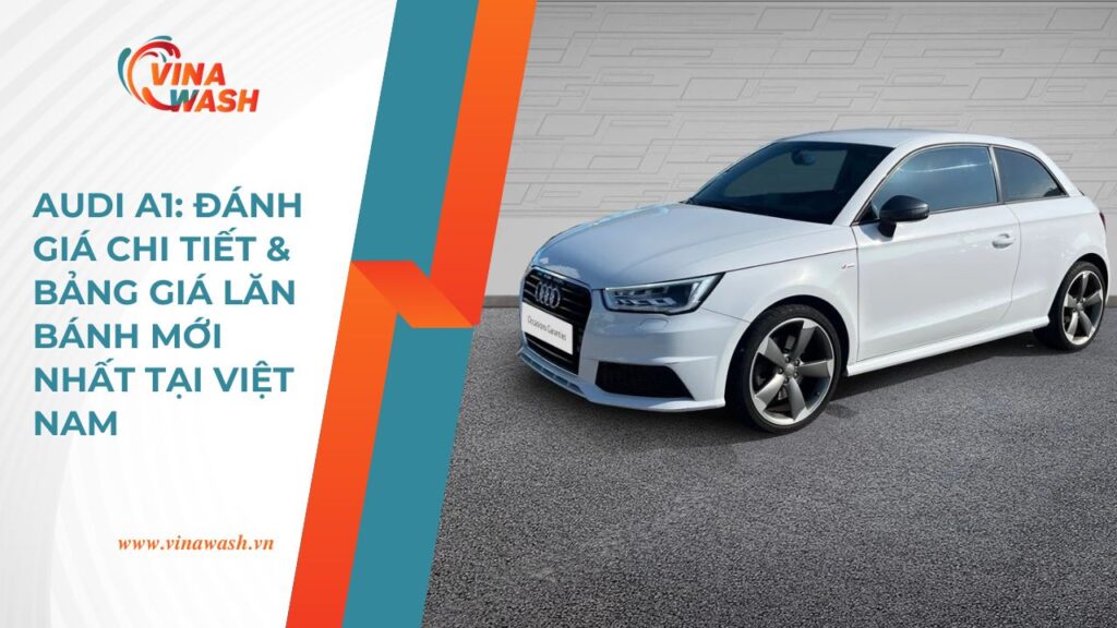 Khám phá những điểm mạnh khiến A1 trở thành lựa chọn không thể bỏ qua.