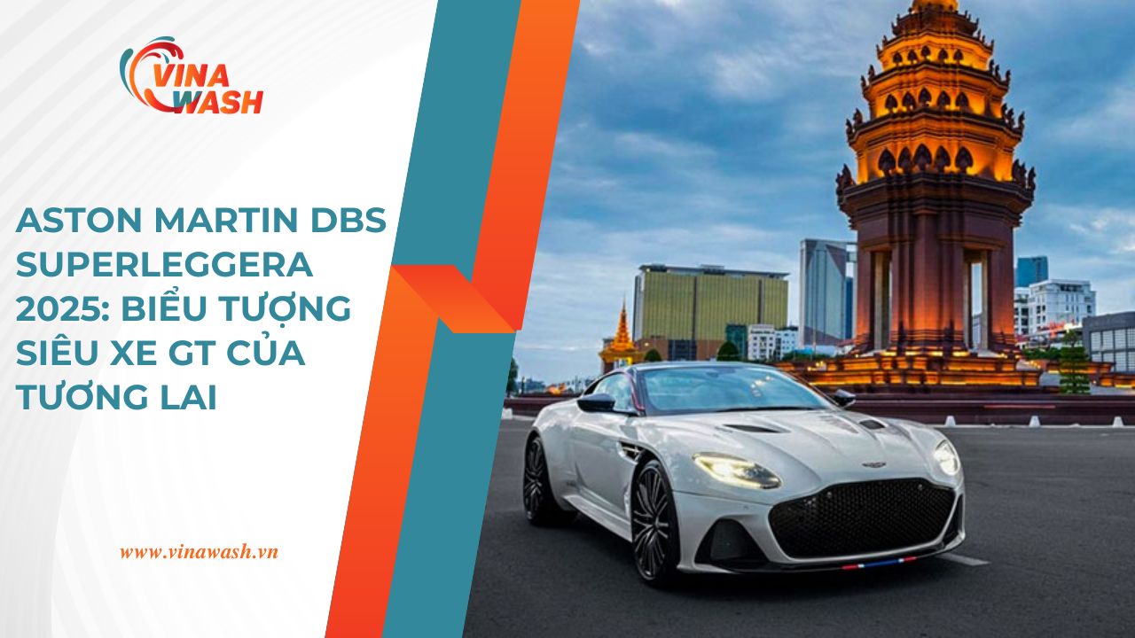 Aston Martin vừa vén màn tuyệt phẩm DBS 2025 – tốc độ 339 km/h, nội thất thủ công, giá đỉnh! Xem ngay chi tiết khiến giới mê xe phát cuồng.