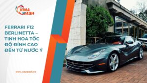 Chiếc Ferrari này vượt cả ENZO trên đường đua? Tìm hiểu lý do vì sao F12 Berlinetta trở thành siêu xe thương mại nhanh nhất của Ferrari!