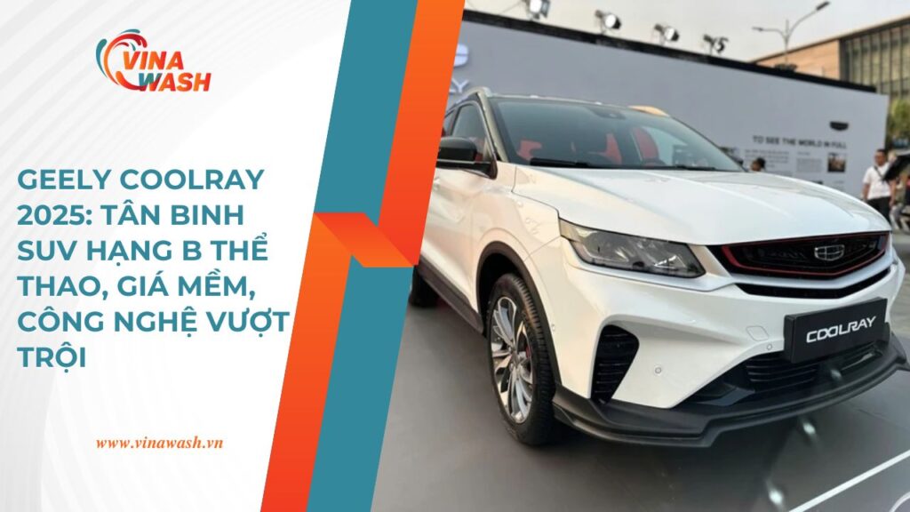 Đây có phải là mẫu SUV đáng mua nhất năm nay? Khám phá thiết kế, công nghệ và khả năng vận hành vượt trội của Geely Coolray thế hệ mới.