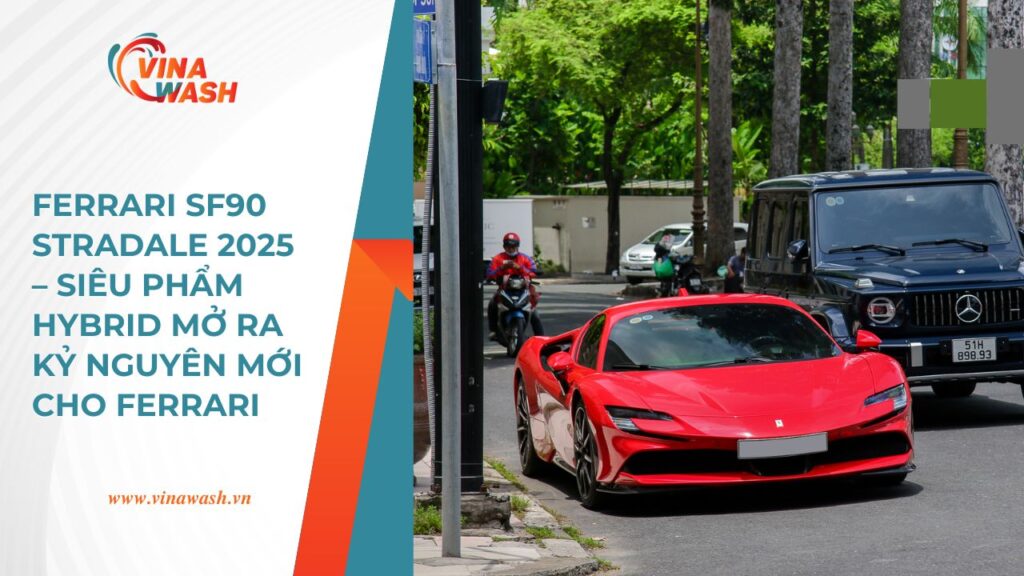 Ferrari SF90 Stradale – siêu xe hybrid gần 1000 mã lực