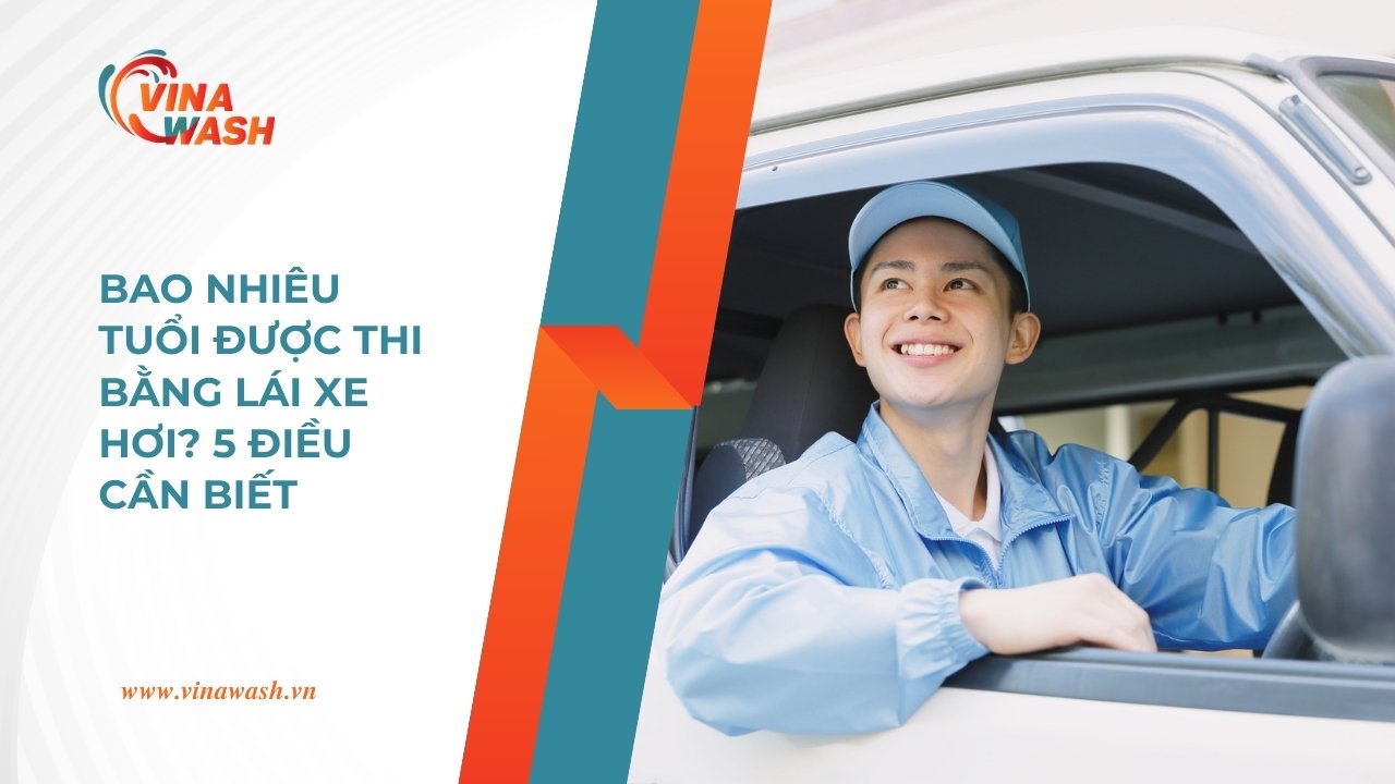 Bao nhiêu tuổi thi được bằng lái xe hơi