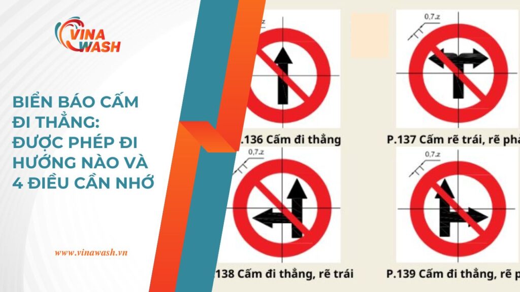 Banner VinaWash - Biển báo cấm đi thẳng