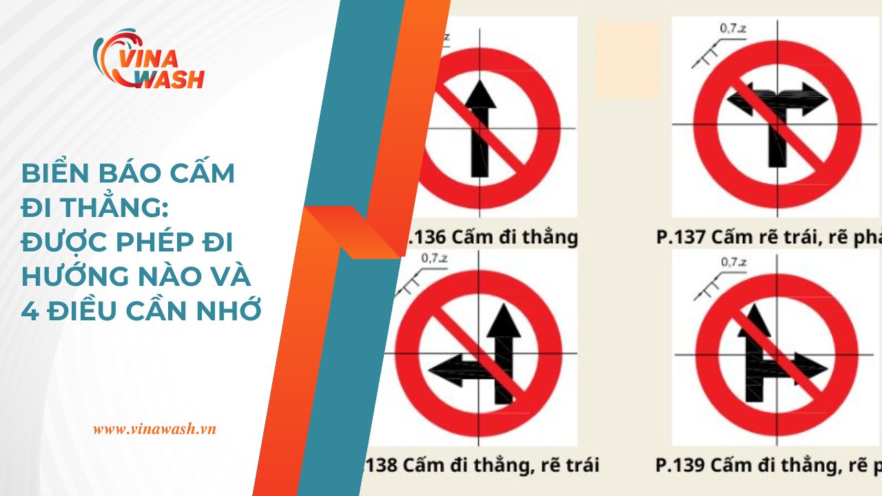 Banner VinaWash - Biển báo cấm đi thẳng